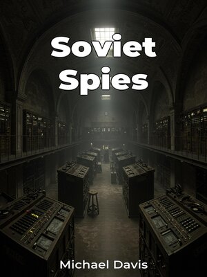 cover image of Soviet Spies